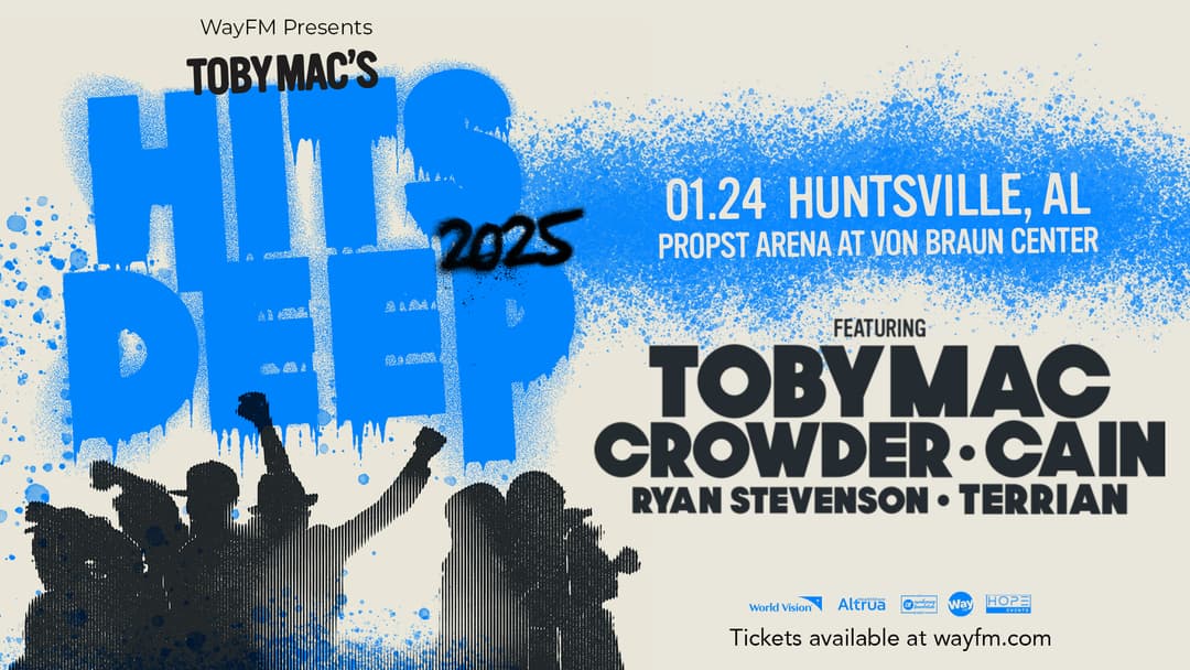 WayFM presents: TobyMac’s Hits Deep Tour