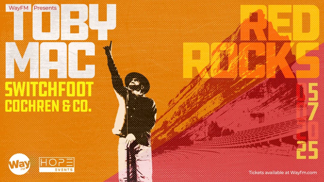 WayFM Presents: TobyMac Live at Red Rocks