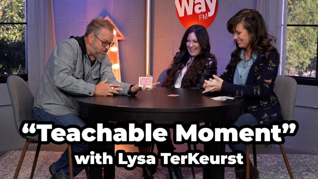 "Teachable Moment" with Lysa TerKeurst